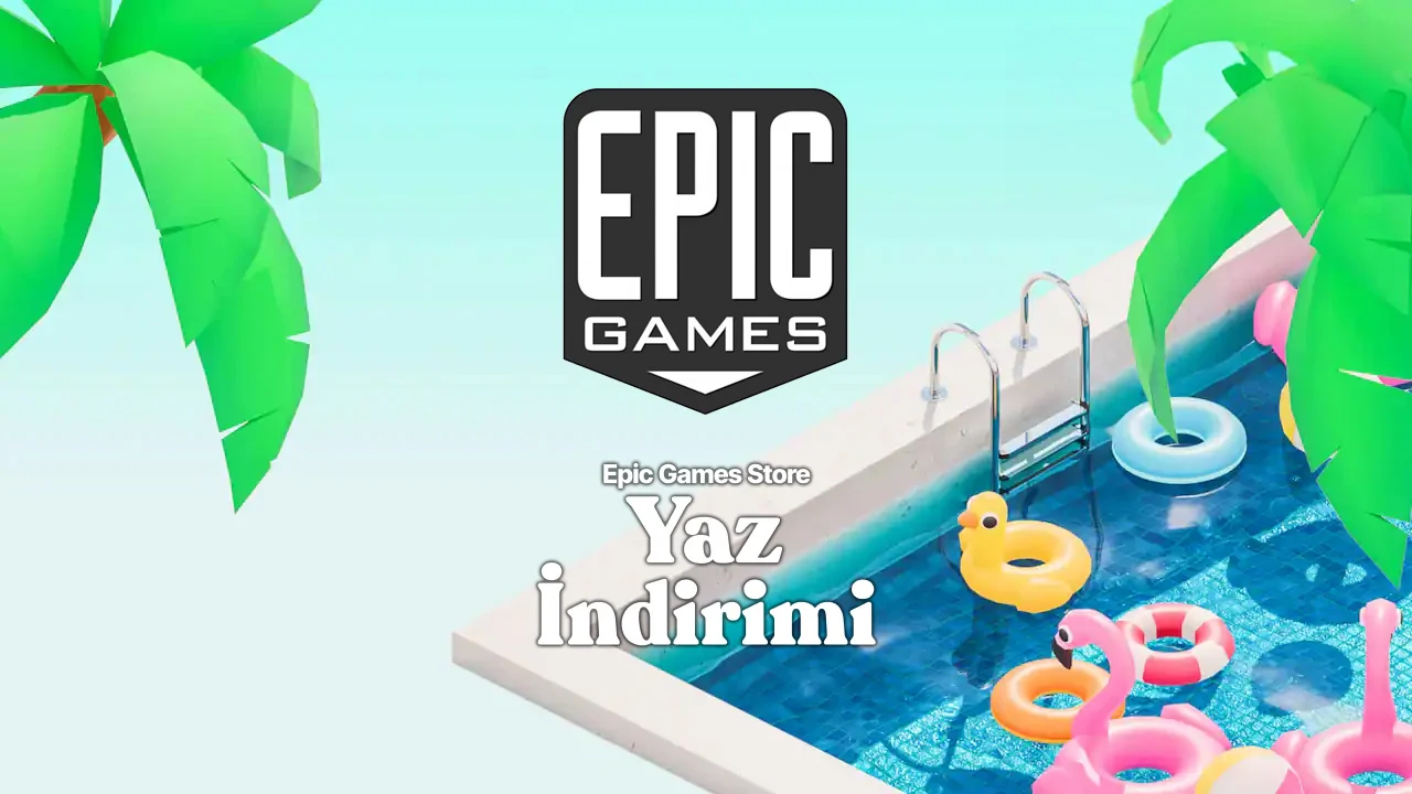 epic-games-yaz-indirimi.webp