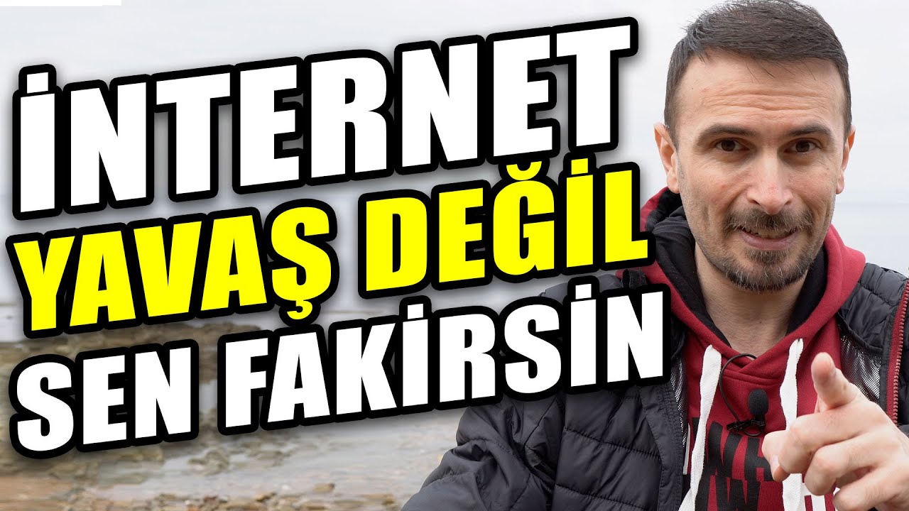 internetinyavaşdeğilsenfakirsin.jpg
