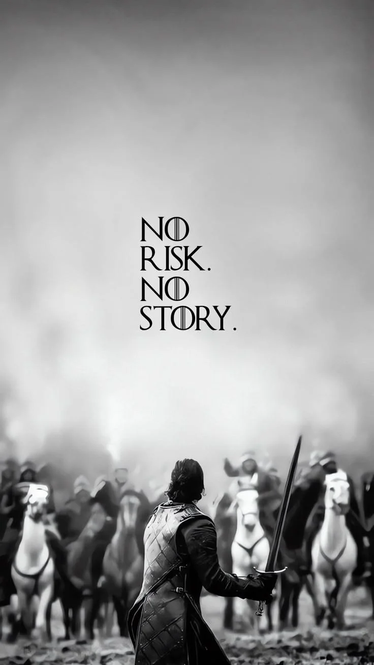 No risk NO story.webp